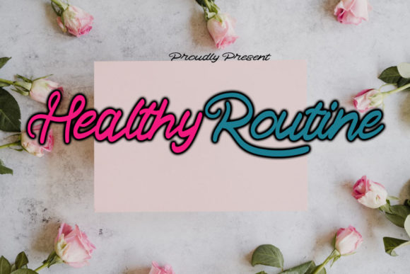 Healthy Routine: A Playful Script Font for Bold Campaigns