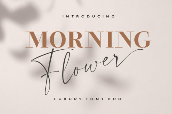 Morning Flower Duo Typeface for Editorial Design