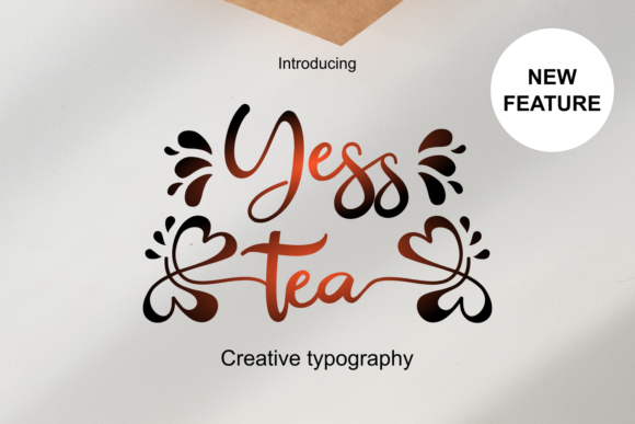 Yesstea: The Elegant Script Font for Makers